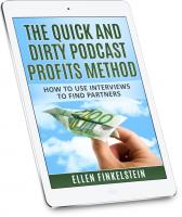 Quick and Dirty Podcast Profits Method (CtWM)